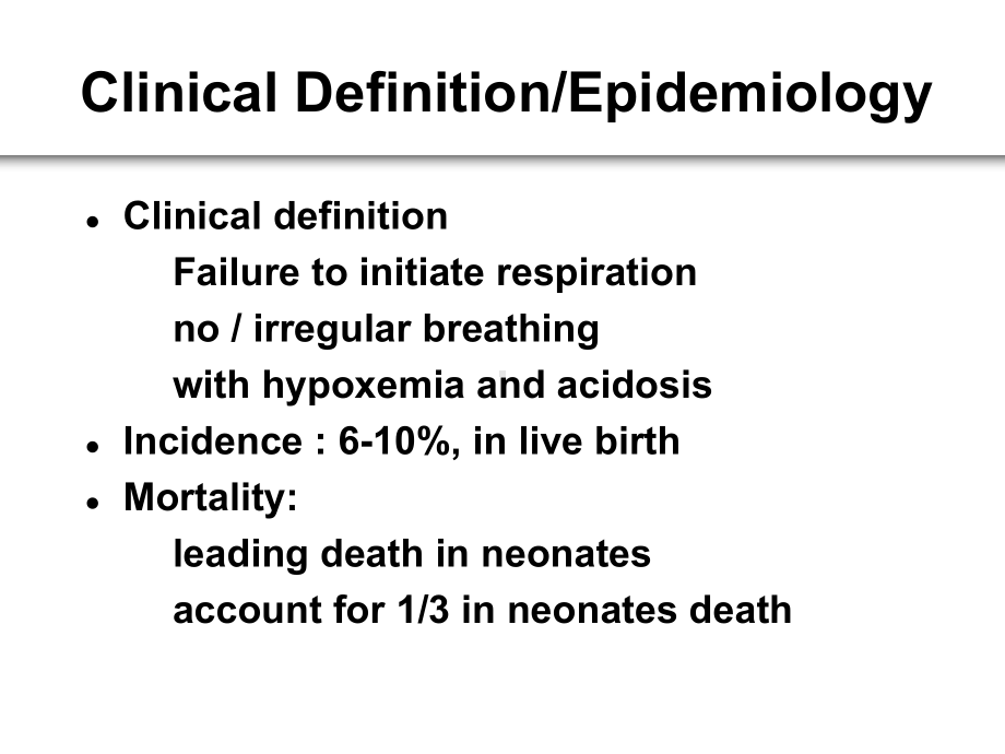 新生儿窒息-Asphyxia-of-The-Newborns-at-birth课件.ppt_第3页