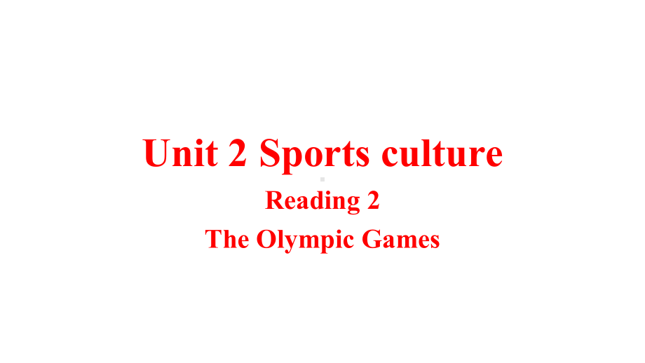 Unit 2 Reading2课件-（2020）新牛津译林版高中英语高二上学期选择性必修第二册.ppt_第2页