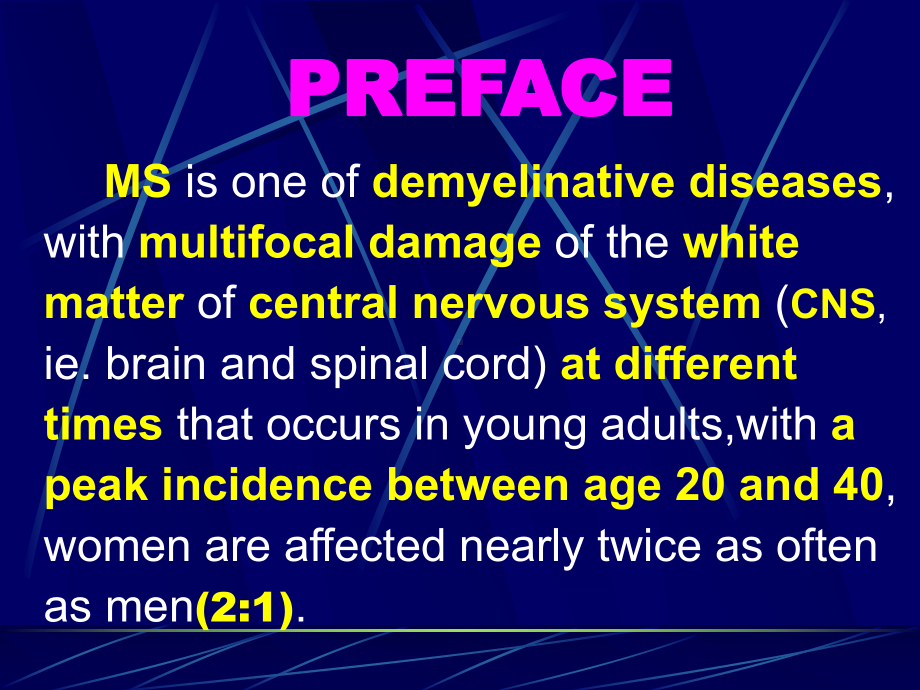 七年制医学课件 神经病学 5MULTIPLE SCLEROSIS.ppt_第2页