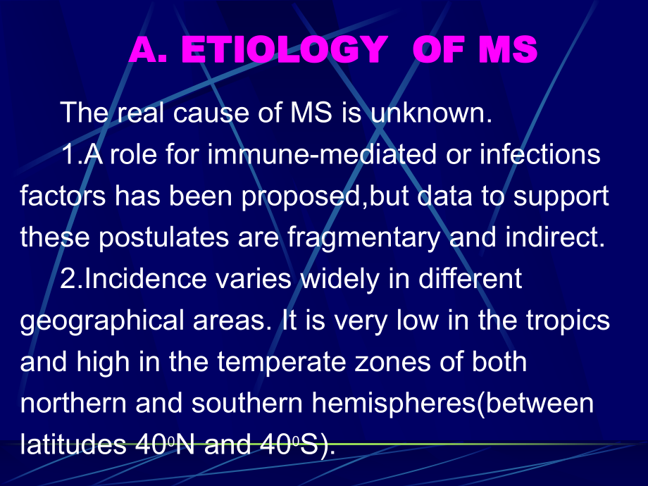 七年制医学课件 神经病学 5MULTIPLE SCLEROSIS.ppt_第3页