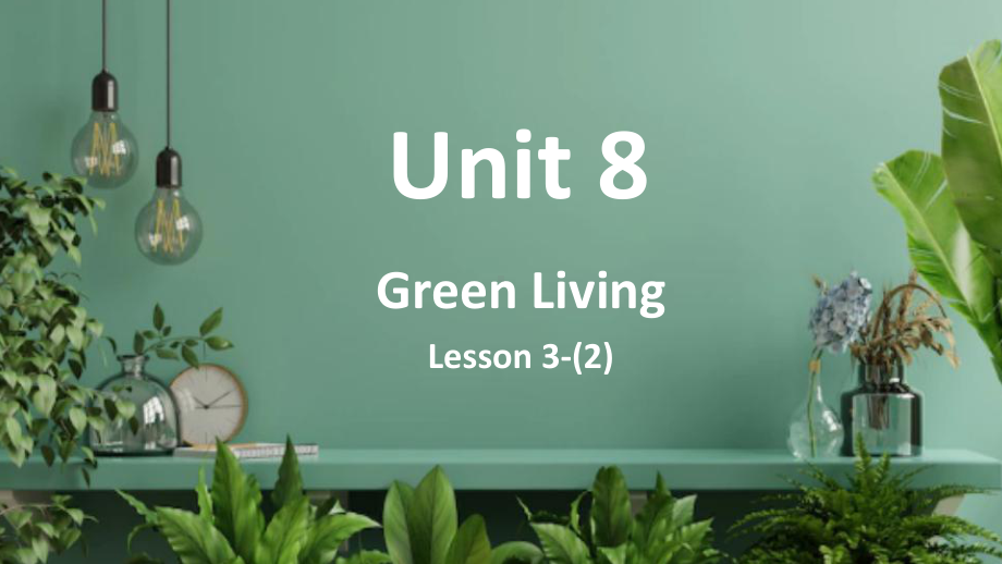 Unit 8 Green Living Lesson 3 White bikes on the road（2）ppt课件-（2022）新北师大版高中英语必修第三册.pptx_第1页