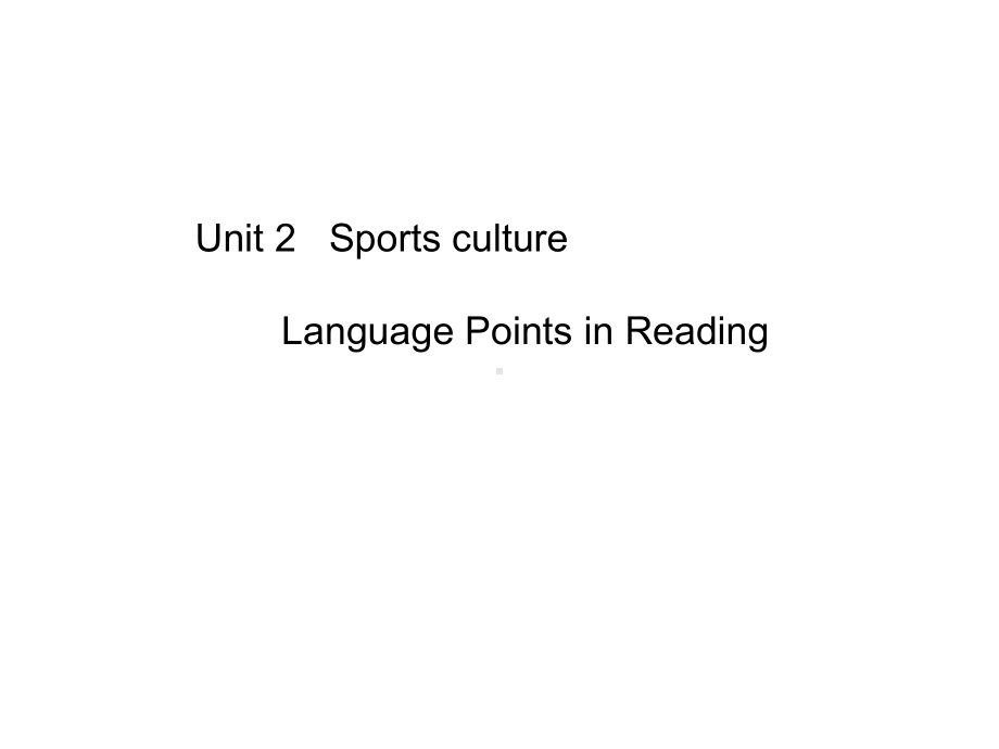 Unit 1 Reading语言点课件-（2020）新牛津译林版高中英语选择性必修第二册.ppt_第1页