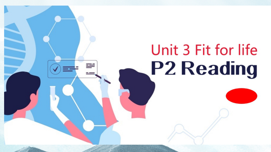 Unit 3 Fit for life Reading ppt课件（含视频）-（2020）新牛津译林版高中英语高二选择性必修第二册(002).rar