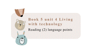 Unit 4 Reading Language Focusppt课件-（2020）新牛津译林版高中英语选择性必修第二册(2).pptx