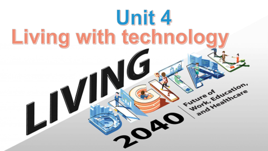 Unit 4 Living with technology Integrated skills 1ppt课件-（2020）新牛津译林版高中英语高二上学期选择性必修第二册.pptx_第1页