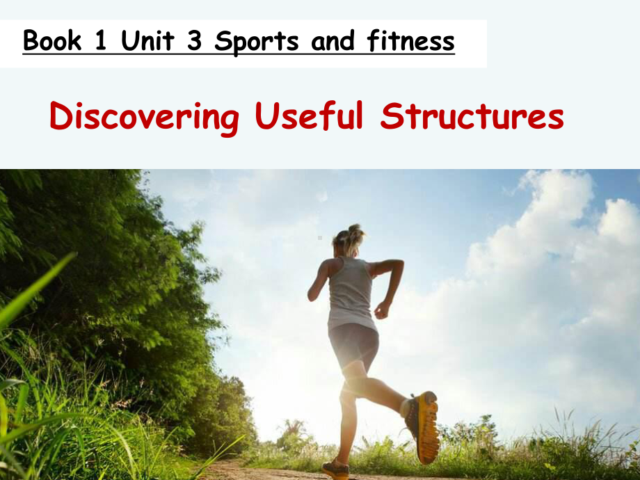 Unit 3 Discovering Useful Structures 说课稿 ppt课件-（2019）新人教版高中英语必修第一册.pptx_第1页