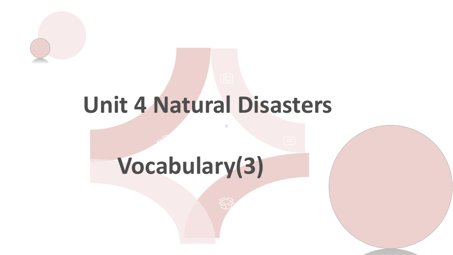 Unit 4 Natural Disasters vocabulary(3) ppt课件-（2019）新人教版高中英语必修第一册.pptx_第1页