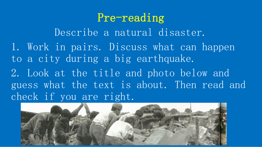 Unit 4 Natural Disasters Reading and Thinking ppt课件-（2019）新人教版高中英语必修第一册高一上学期.pptx_第2页