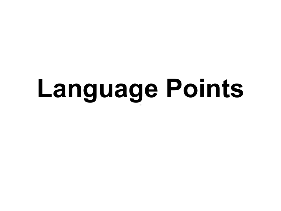 Unit 1 Language points知识点 ppt课件-（2019）新人教版高中英语必修第一册.ppt_第1页