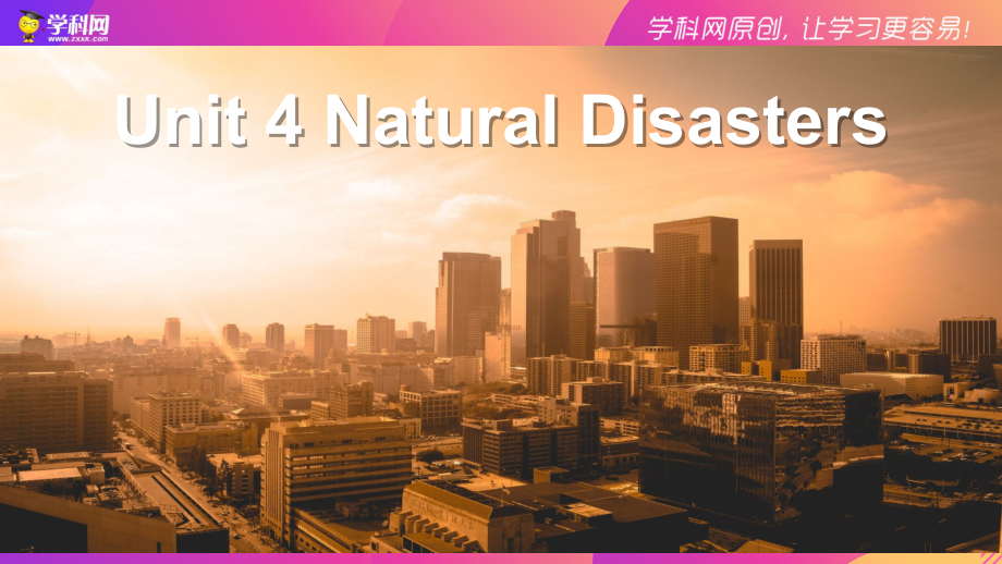 Unit 4 Natural Disasters-Listening and Speaking教学 ppt课件（含音视频）（2019）新人教版高中英语必修第一册必修第一册.rar