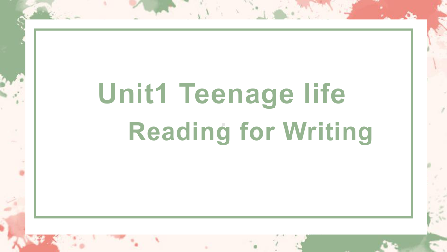 Unit 1 Reading for writingppt课件-（2019）新人教版高中英语高一必修第一册.pptx_第1页