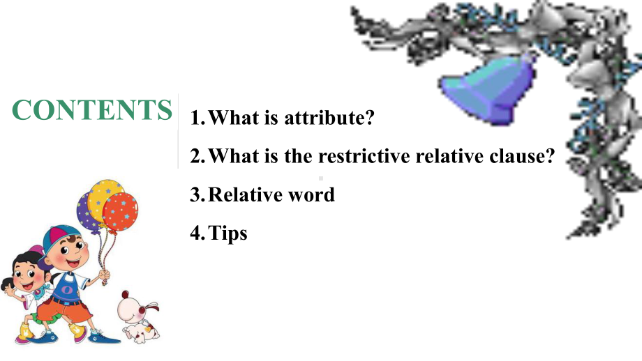 Unit 4 Discovering Useful Structures （RestrictiveRelativeClause） ppt课件-（2019）新人教版高中英语必修第一册.pptx_第2页