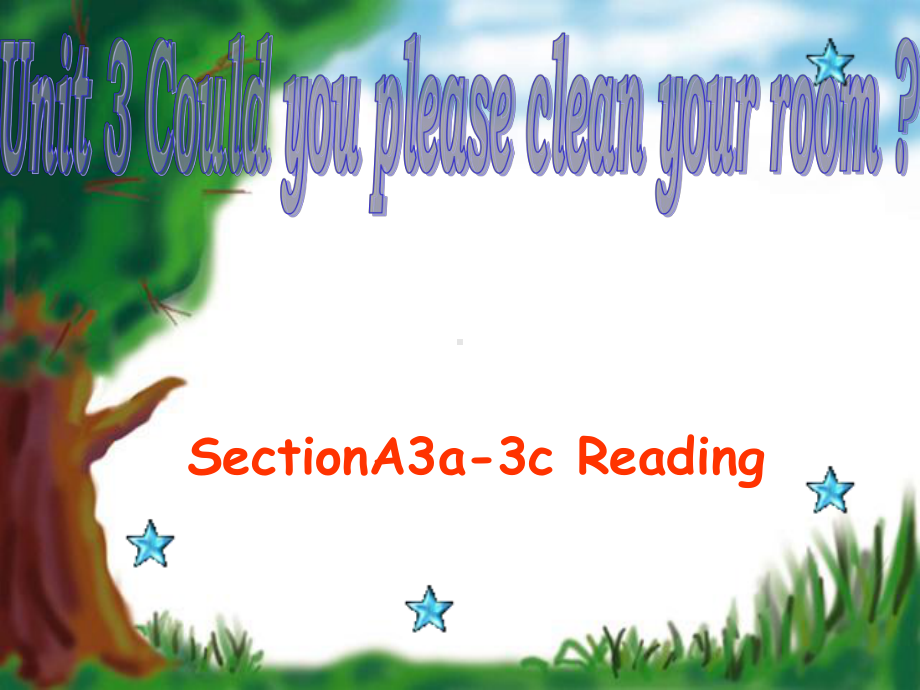 人教版新目标英语八年级下册《Unit3-Could-you-please-clean-your-room》SectionA3a-3c-Reading课件.ppt--（课件中不含音视频）_第1页