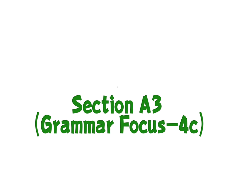 人教版九年级英语Unit5课件Section-A-3(Grammar-focus-4c).pptx--（课件中不含音视频）_第3页