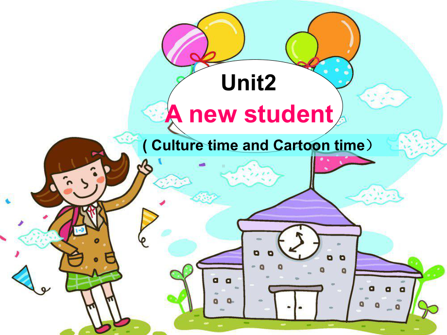 五年级英语上册课件-Unit-2-A-new-student（Sound-time-Culture-time-Cartoon-time）（20）-译林版.ppt--（课件中不含音视频）_第1页