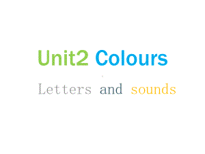 人教版(PEP)三年级英语上册U2-letters-and-sounds课件.ppt（纯ppt,无音视频）