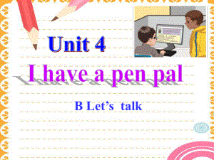 人教PEP版小学英语六年级上册(6A)《Unit-4-I-have-a-pen-pal》B部分4课件.ppt--（课件中不含音视频）