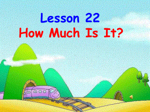 冀教版小学英语三年级下册Lesson-22-How-much-is-it-课件1.ppt-(课件无音视频)