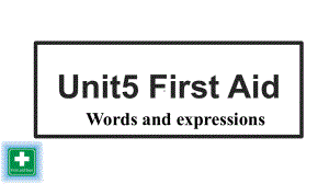 人教版高二英语必修5-unit-5-first-aid-language-points单词和练习课件.ppt--（课件中不含音视频）