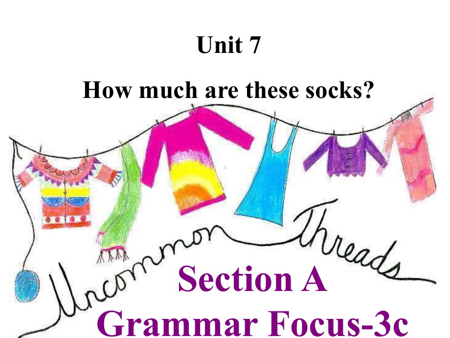 人教版七年级(上)英语-Unit7-Section-A-Grammar-Focus-3c课件.ppt--（课件中不含音视频）_第1页