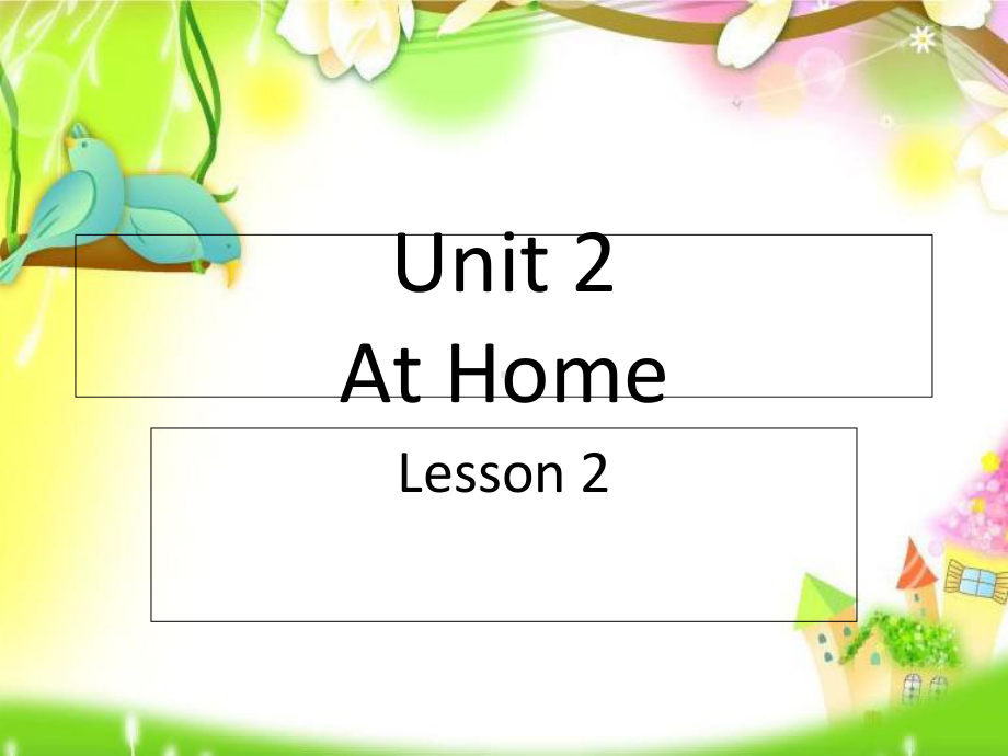 五年级下册英语课件-Unit-2-At-Home-Lesson-2-1∣重大版-(共18张).ppt--（课件中不含音视频）_第1页