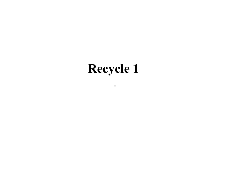 人教版英语三年级下册课件Recycle-1.ppt（纯ppt,无音视频）_第1页