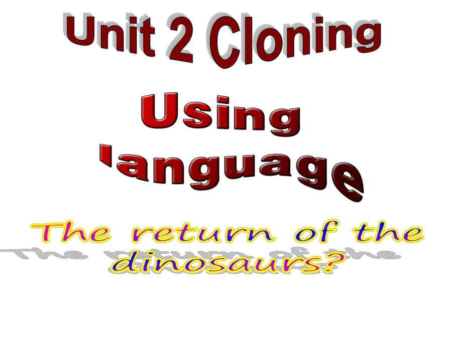 人教版高中英语选修八unit-2-cloning-Using-language-(共19张)课件.ppt--（课件中不含音视频）_第1页