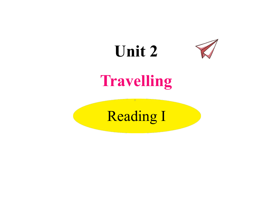 初中英语译林版八年级下册同步精美课件Unit-2Reading-I.ppt--（课件中不含音视频）_第1页