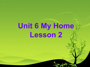 人教新起点版英语3下unit-6-my-home-lesson-2-课件.ppt--（课件中不含音视频）