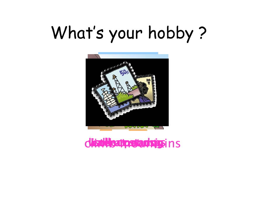 仁爱八年级英语上册Unit-3-Our-Hobbies-Topic-1-What’s-your-hobby-Section-A课件.ppt--（课件中不含音视频）_第3页