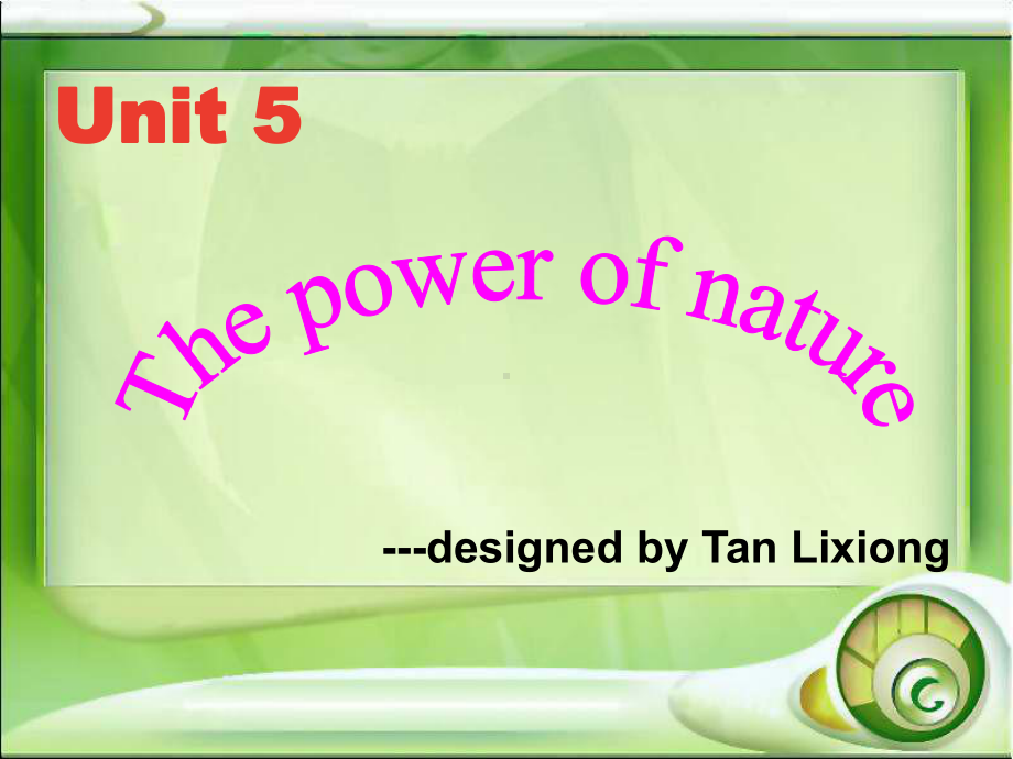 人教版英语选修六Unit5-the-power-of-nature(第一课时)课件(共33张).ppt--（课件中不含音视频）_第1页