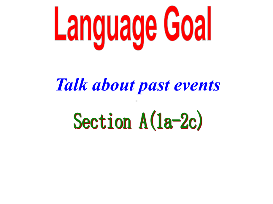 八年级英语人教版上册Unit-1-Where-did-you-go-on-vacation？Section-A(1a-2c)精美课件-(共38张).ppt--（课件中不含音视频）_第2页