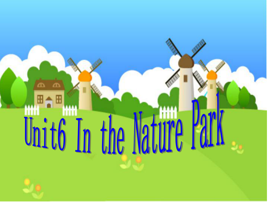 PEP人教版五年级英语上册unit6-in-the-nature-park课件.ppt--（课件中不含音视频）_第1页