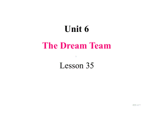 初中英语八年级下册课件Unit-6-Be-a-champion!-Lesson-35.ppt--（课件中不含音视频）