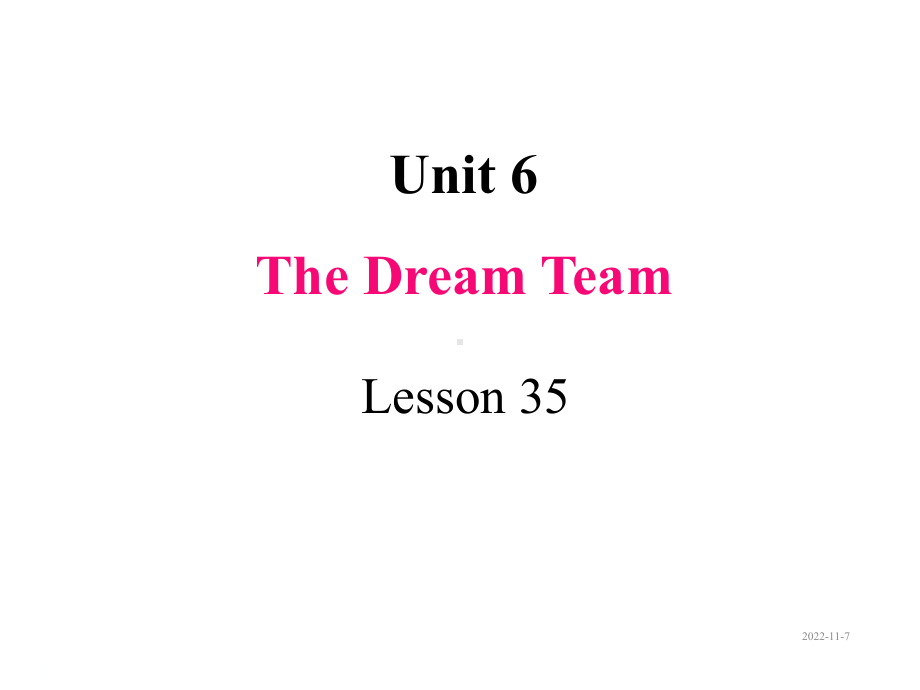 初中英语八年级下册课件Unit-6-Be-a-champion!-Lesson-35.ppt--（课件中不含音视频）_第1页