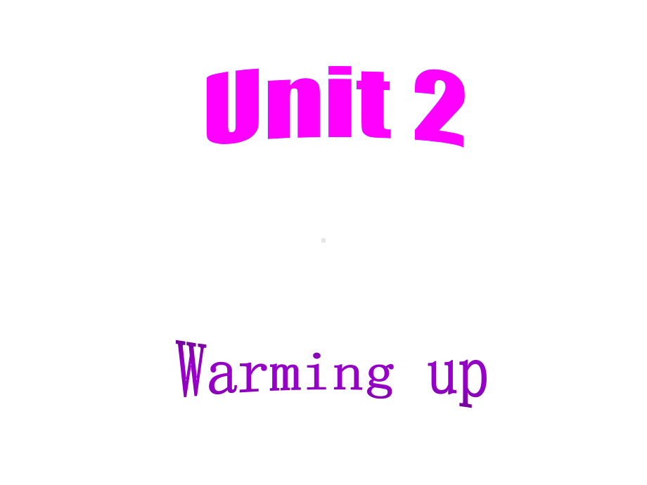 人教版高中英语必修一-Unit2-English-around-the-world-Warming-up-获奖课件.ppt--（课件中不含音视频）_第1页