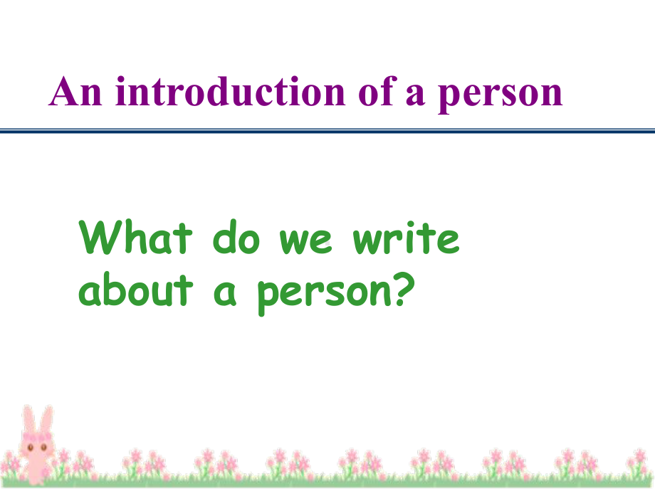 人教高中英语必修4Unit1Basic-Writing(共36张)课件.ppt--（课件中不含音视频）_第2页