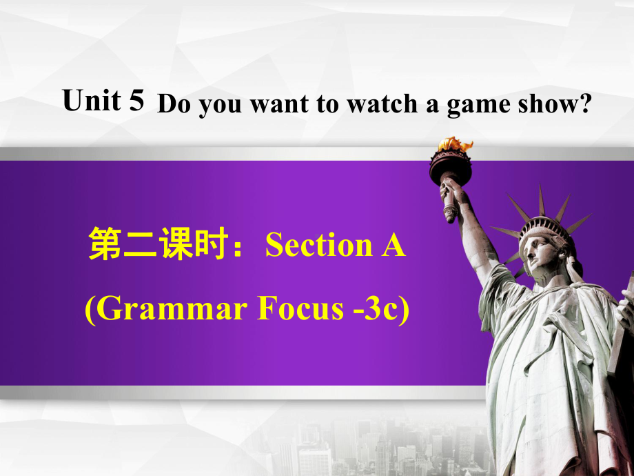 人教八年级上册Unit-5-Do-you-want-to-watch-a-game-showUnit-5-(Grammar-Focus英语课件.ppt--（课件中不含音视频）_第1页