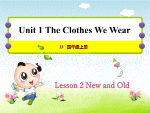 冀教版小学英语四4年级上册-Unit-1Lesson-2-New-and-Old授课课件.ppt-(课件无音视频)