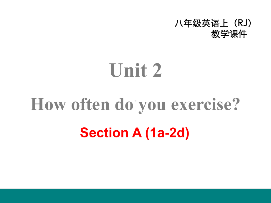 人教版英语八年级上册Unit-2Section-A-(1a-2d)-教学课件.ppt--（课件中不含音视频）_第2页