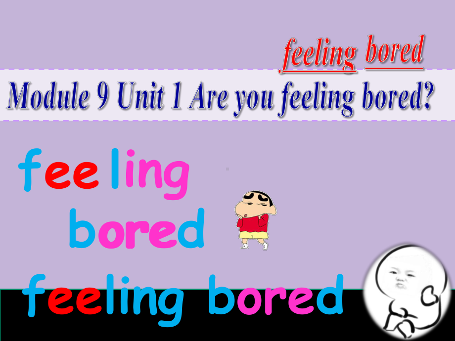 五年级英语Unit-1-Are-you-feeling-bored-课件.pptx--（课件中不含音视频）_第3页