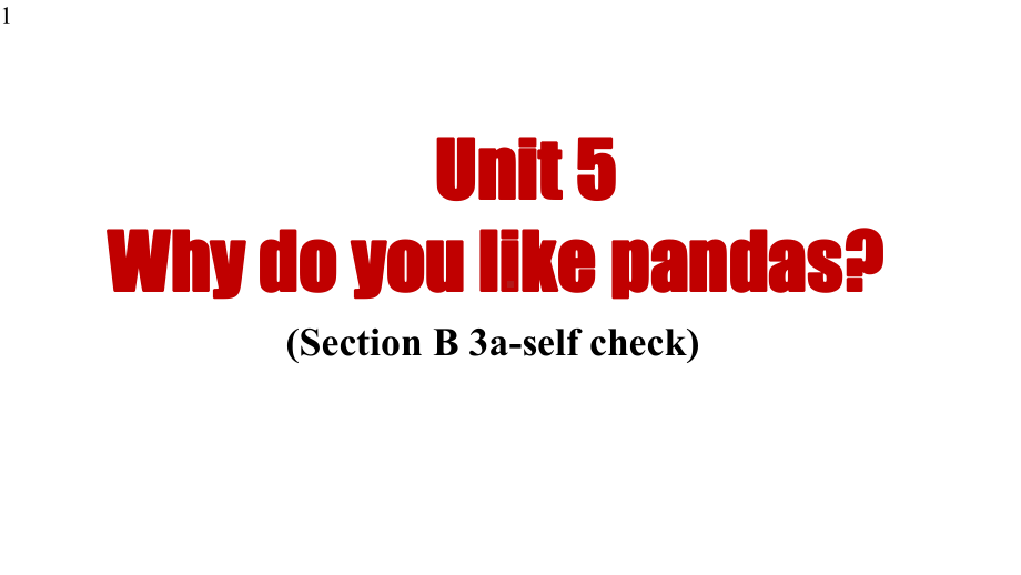 人教版英语七年级下册-Unit5-Section-B-3a-self-check-课件.pptx--（课件中不含音视频）_第1页