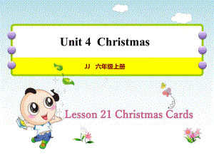 冀教版小学英语六6年级上册-Unit-4Lesson21-Christmas-Cards授课课件.ppt--（课件中不含音视频）