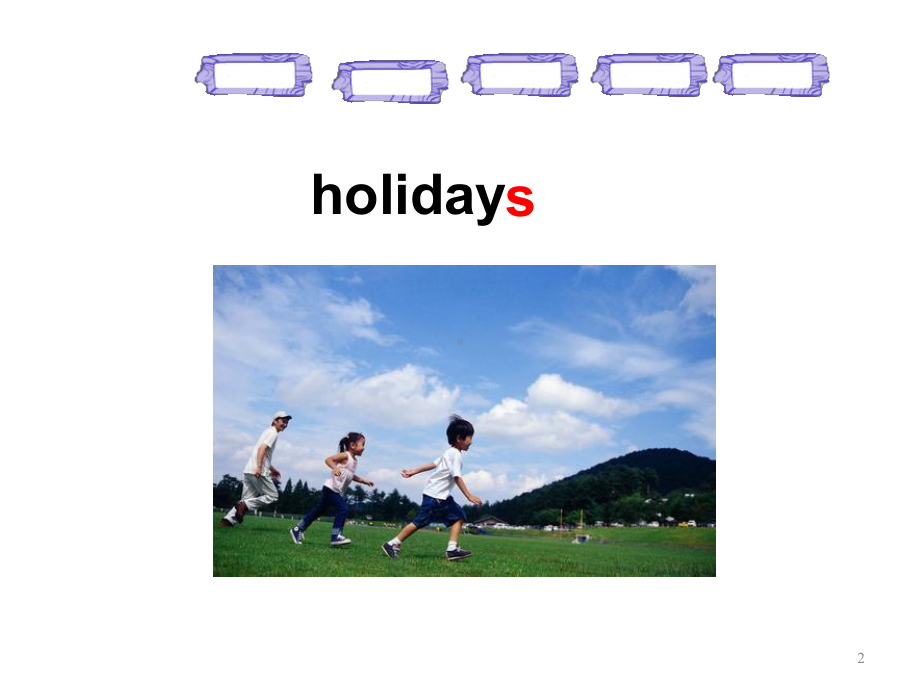 六年级上英语课件-unit1-What-did-you-do-during-the-holidays湘少版.ppt--（课件中不含音视频）_第2页