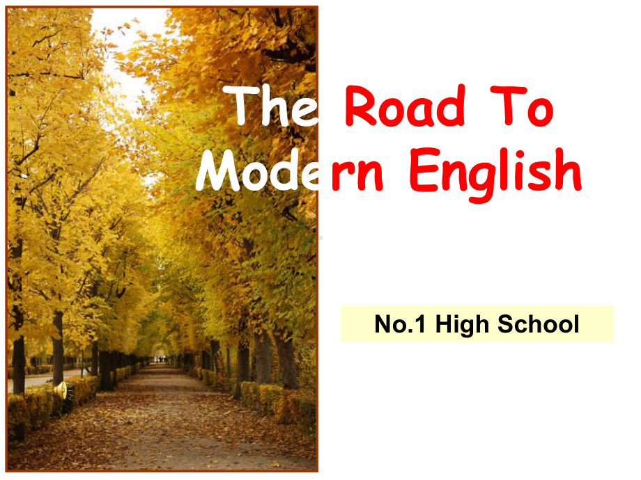 人教版新课标-必修一-第二单元-book-1-unit-2-the-road-to-Modern-English课件.ppt--（课件中不含音视频）_第1页