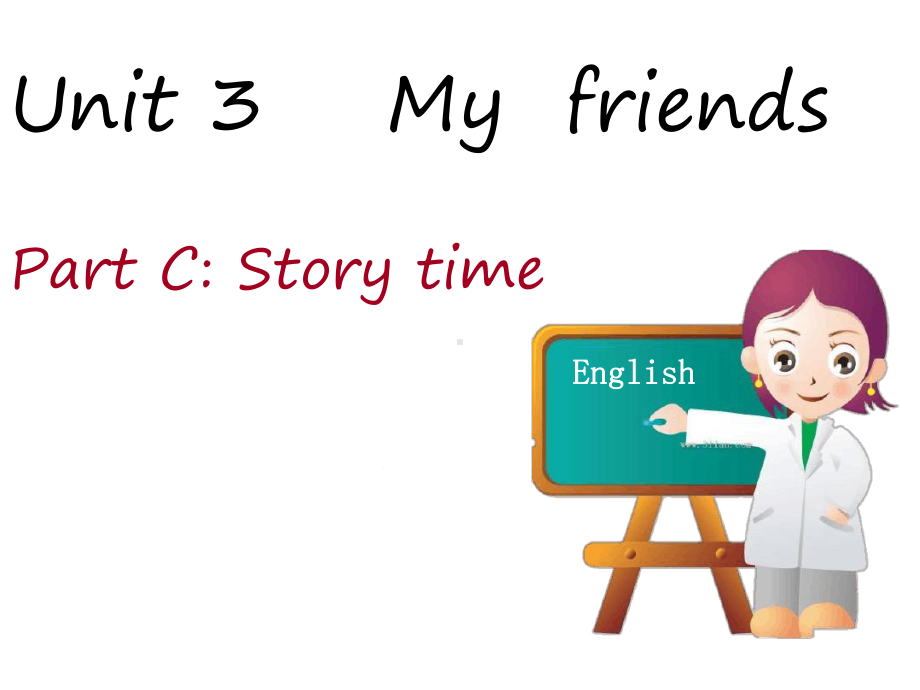 人教版四年级英语第三单元Storytime课件.ppt（纯ppt,无音视频）_第1页