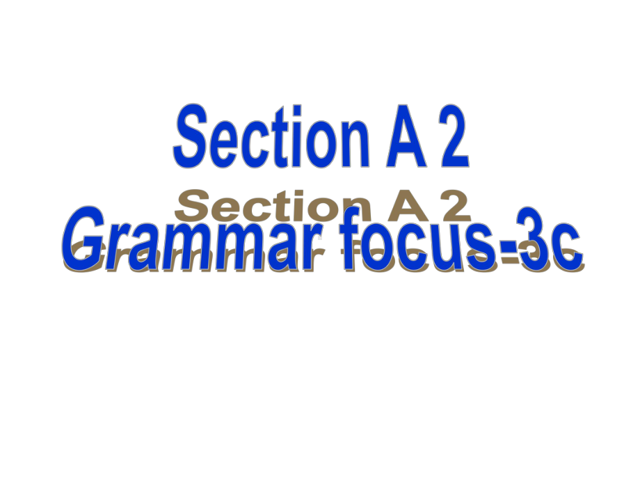 人教版八年级英语上册Unit8课件-Section-A(Grammar-focus-3c).ppt--（课件中不含音视频）_第2页