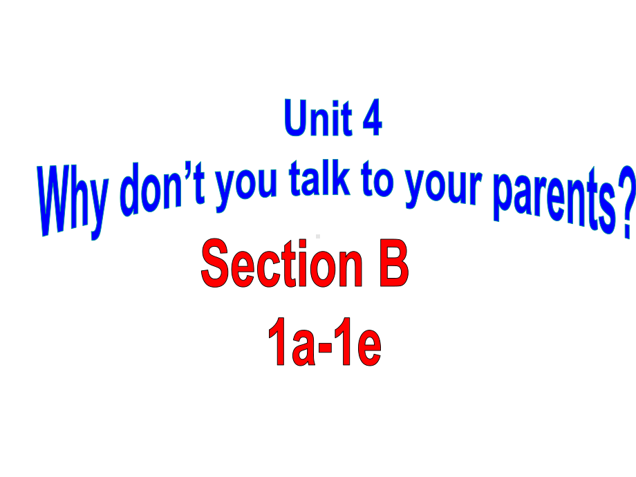 人教版八年级英语下册-Unit-4-Section-B-1a-1e-课件(共27张).ppt--（课件中不含音视频）_第1页