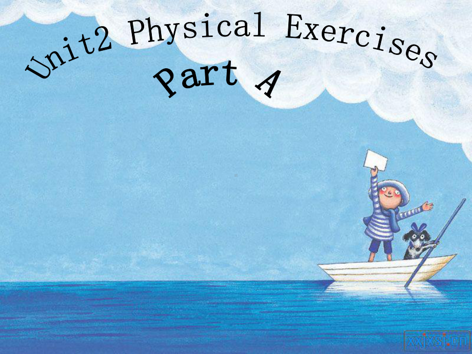 六年级上册英语(闽教版)Unit-2《Physical-Exercises》(Part-A)课件.ppt--（课件中不含音视频）_第1页