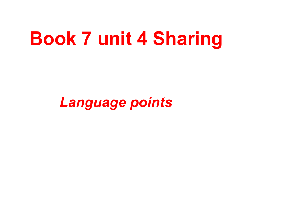 人教版选修七Book7-Unit4-Language-Points(共36张)课件.ppt--（课件中不含音视频）_第1页